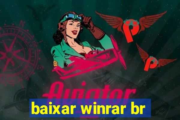 baixar winrar br